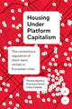 Book cover of: Housing Under Platform Capitalism. By: Thomas Aguilera