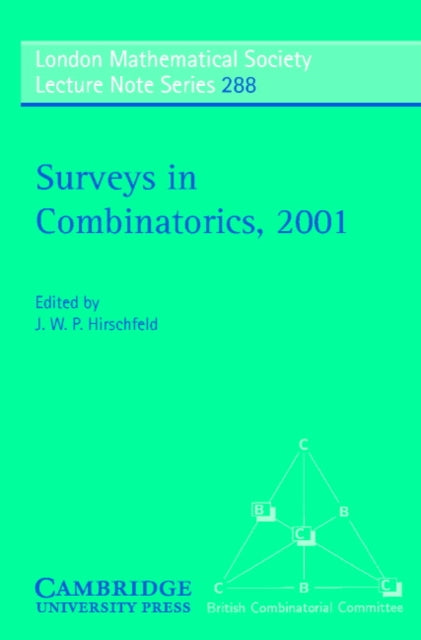 Book cover of: Surveys in Combinatorics, 2001. By: J. W. P. Hirschfeld