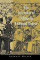 Book cover of: Invention of Politics in Colonial Malaya. By: Anthony Milner