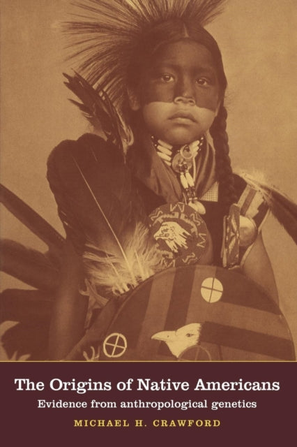 Book cover of: Origins of Native Americans. By: Michael H. Crawford