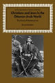 Book cover of: Christians and Jews in the Ottoman Arab World. By: Masters - undifferentiated