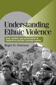 Book cover of: Understanding Ethnic Violence