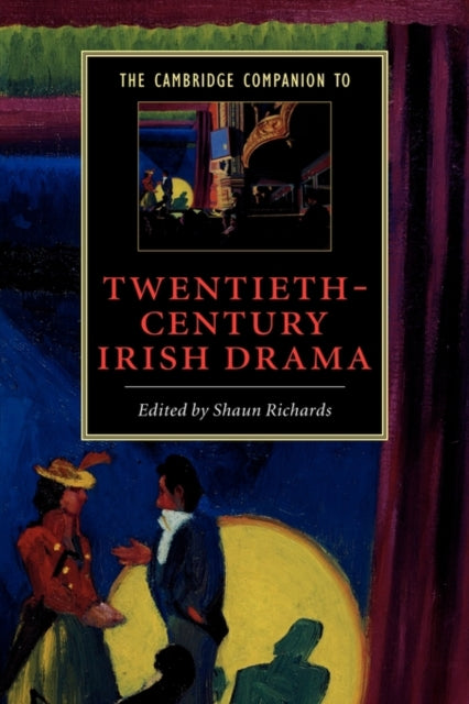 Book cover of: Cambridge Companion to Twentieth-Century Irish Drama