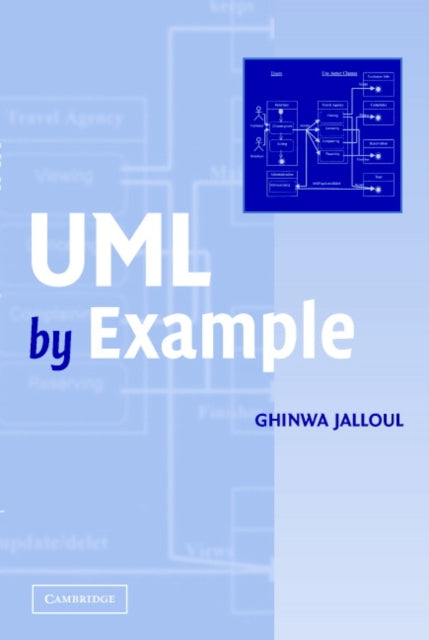 Book cover of: UML by Example. By: Ghinwa Jalloul