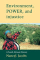 Book cover of: Environment, Power, and Injustice
