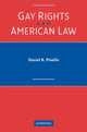 Book cover of: Gay Rights and American Law. By: Daniel R. Pinello