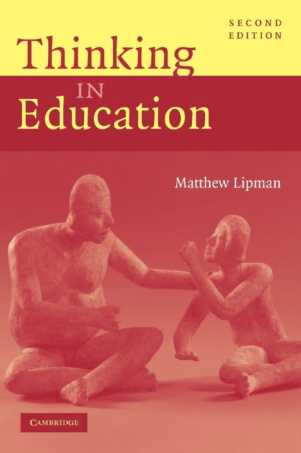 Book cover of: Thinking in Education