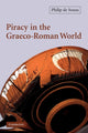 Book cover of: Piracy in the Graeco-Roman World. By: Philip De Souza