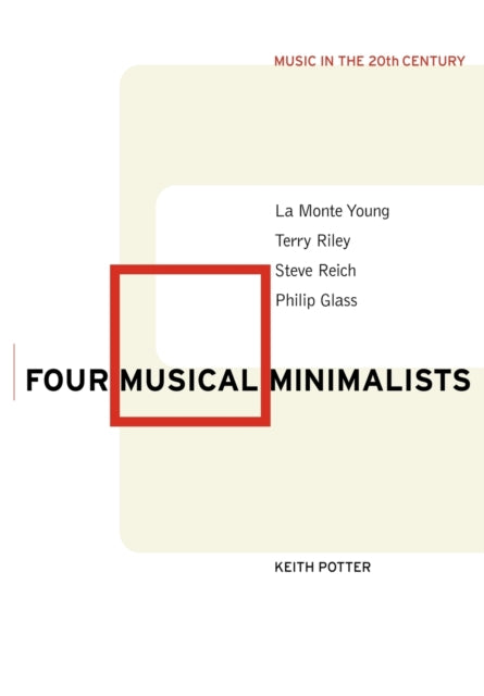 Book cover of: Four Musical Minimalists
