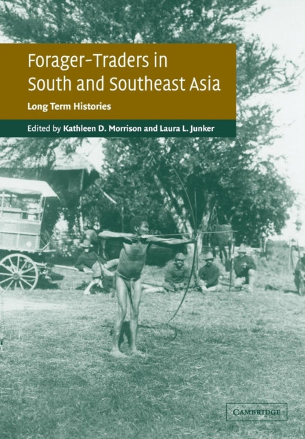 Book cover of: Forager-Traders in South and Southeast Asia