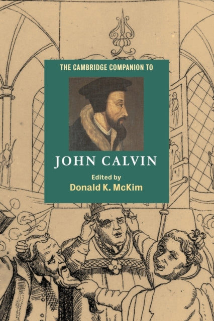 Book cover of: Cambridge Companion to John Calvin