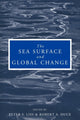 Book cover of: Sea Surface and Global Change