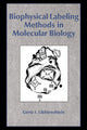 Book cover of: Biophysical Labeling Methods in Molecular Biology. By: Gertz I. Likhtenshtein