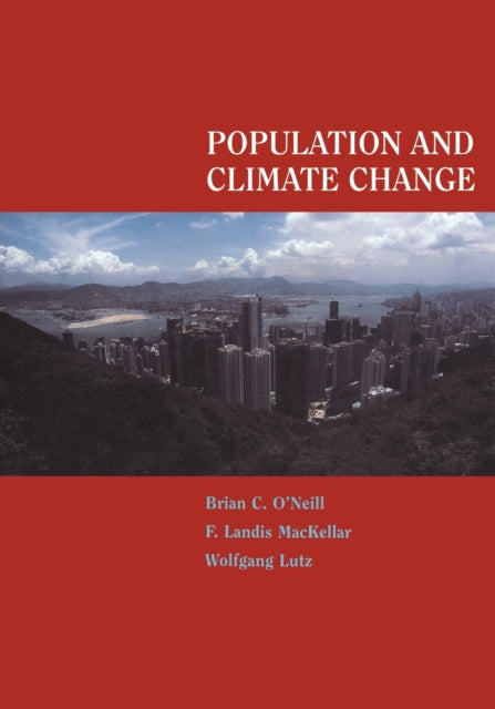 Book cover of: Population and Climate Change. By: Brian C. O'Neill