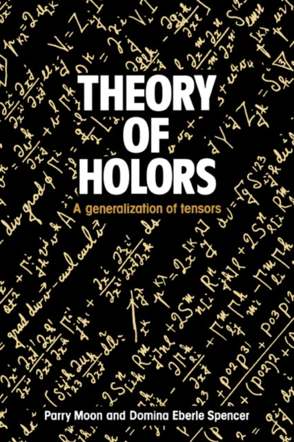 Book cover of: Theory of Holors. By: Parry Hiram Moon