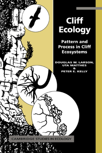 Book cover of: Cliff Ecology. By: Douglas W. Larson