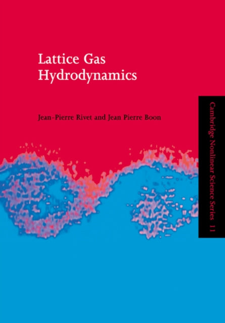 Book cover of: Lattice Gas Hydrodynamics. By: J.-P. Rivet