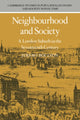Book cover of: Neighbourhood and Society: A London Suburb in the Seventeenth Century. By: Jeremy Boulton