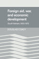 Book cover of: Foreign Aid, War, and Economic Development. By: Douglas C. Dacy