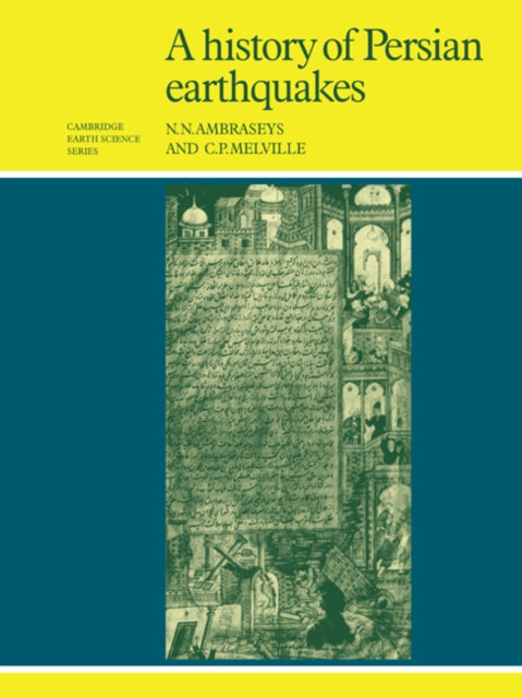 Book cover of: History of Persian Earthquakes. By: N. N. Ambraseys