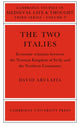 Book cover of: Two Italies. By: David Abulafia