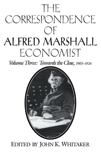 Book cover of: Correspondence of Alfred Marshall, Economist. By: Alfred Marshall