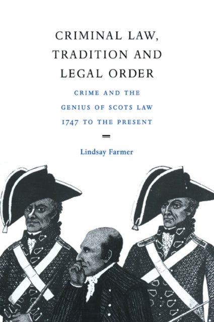 Book cover of: Criminal Law, Tradition and Legal Order. By: Lindsay Farmer