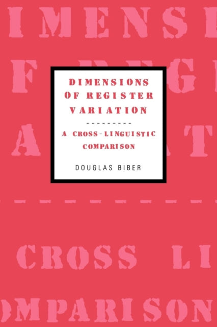 Book cover of: Dimensions of Register Variation. By: Douglas Biber