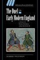 Book cover of: Duel in Early Modern England. By: Markku Peltonen