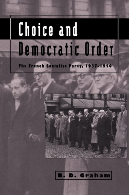 Book cover of: Choice and Democratic Order. By: B. D. Graham