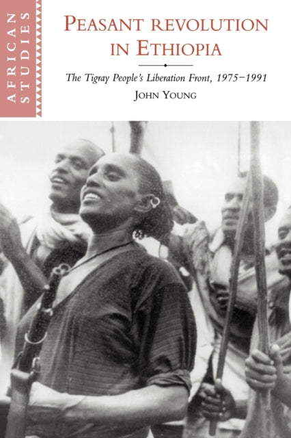 Book cover of: Peasant Revolution in Ethiopia. By: John Young