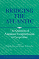 Book cover of: Bridging the Atlantic