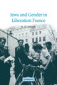 Book cover of: Jews and Gender in Liberation France. By: K. H. Adler