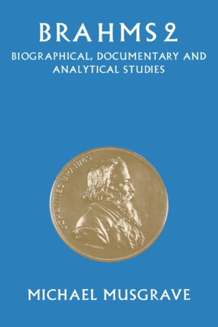 Book cover of: Brahms 2. By: Michael Musgrave