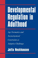 Book cover of: Developmental Regulation in Adulthood. By: Jutta Heckhausen