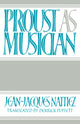 Book cover of: Proust as Musician. By: Jean-Jacques Nattiez