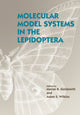 Book cover of: Molecular Model Systems in the Lepidoptera