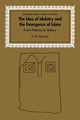 Book cover of: Idea of Idolatry and the Emergence of Islam. By: G. R. Hawting
