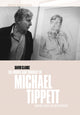 Book cover of: Music and Thought of Michael Tippett. By: David Clarke