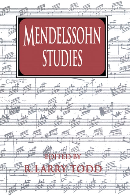 Book cover of: Mendelssohn Studies. By: R. Larry Todd