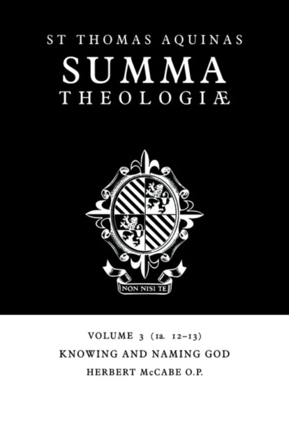 Book cover of: Summa Theologiae: Volume 3, Knowing and Naming God. By: Thomas Aquinas