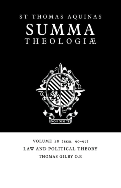 Book cover of: Summa Theologiae: Volume 28, Law and Political Theory. By: Thomas Aquinas