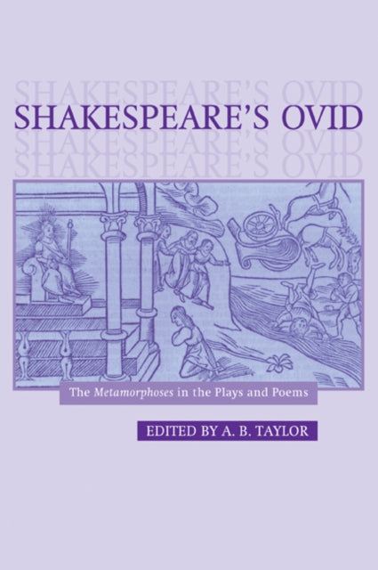 Book cover of: Shakespeare's Ovid. By: A. B. Taylor