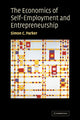Book cover of: Economics of Self-Employment and Entrepreneurship. By: Simon C. Parker
