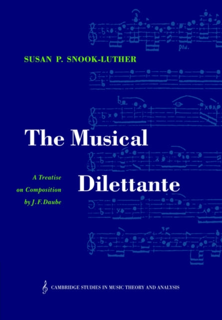 Book cover of: Musical Dilettante. By: Johann Friedrich Daube