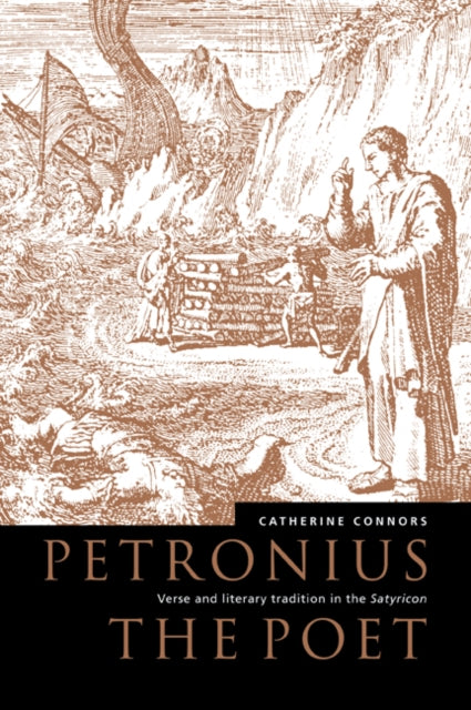 Book cover of: Petronius the Poet. By: Catherine M. Connors