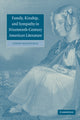 Book cover of: Family, Kinship, and Sympathy in Nineteenth-Century American Literature. By: Cindy Weinstein