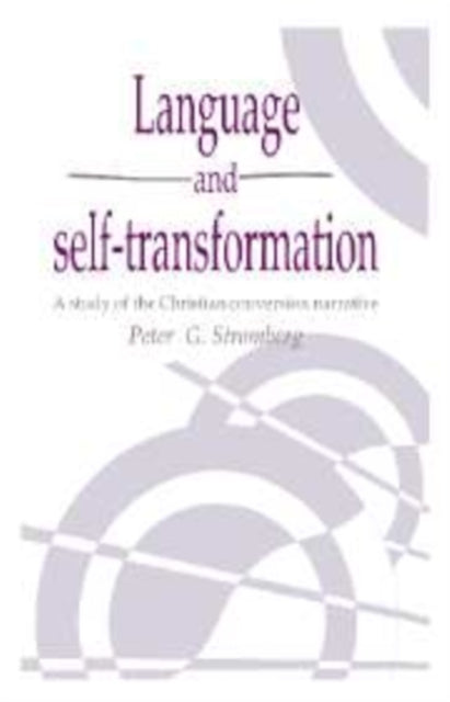 Book cover of: Language and Self-Transformation. By: Peter G. Stromberg