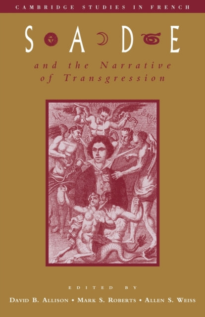 Book cover of: Sade and the Narrative of Transgression