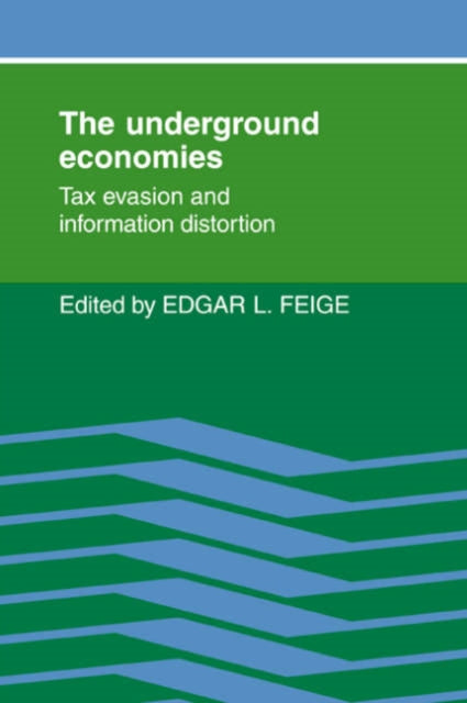 Book cover of: Underground Economies. By: Edgar L. Feige